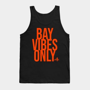 BAY VIBES ONLY - ORANGE SF Tank Top